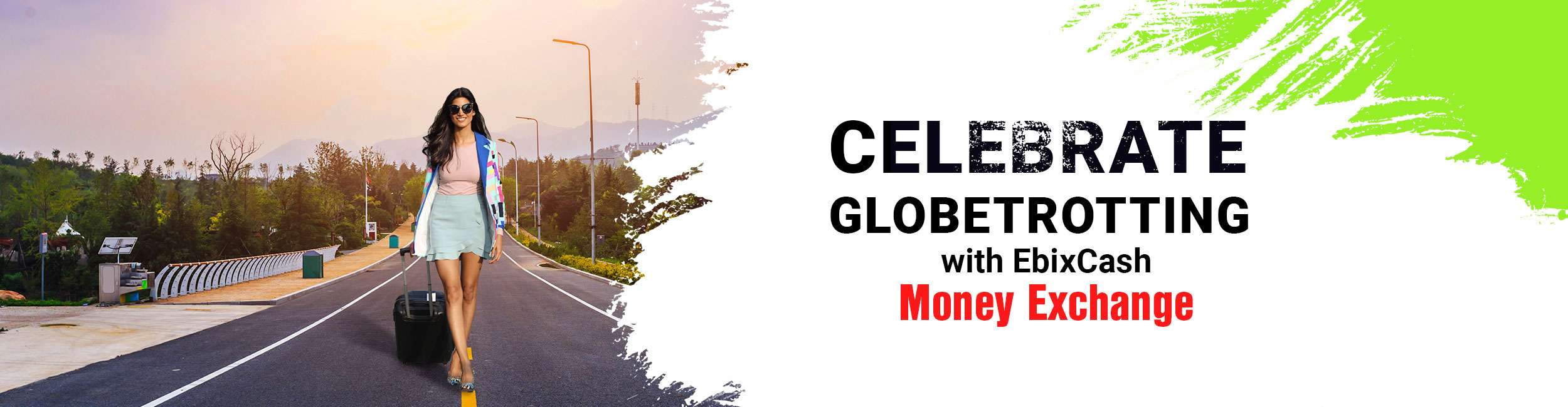 EbixCash Celebrate Globetrotting with EbixCash Money Exchange